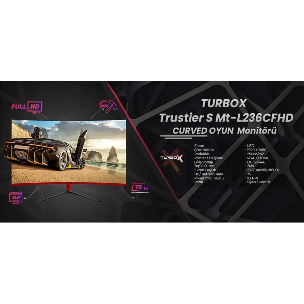 Turbox Trustier S Mt-L236CFHD 75Hz 2ms Vga Hdmi 1920x1080 23.6