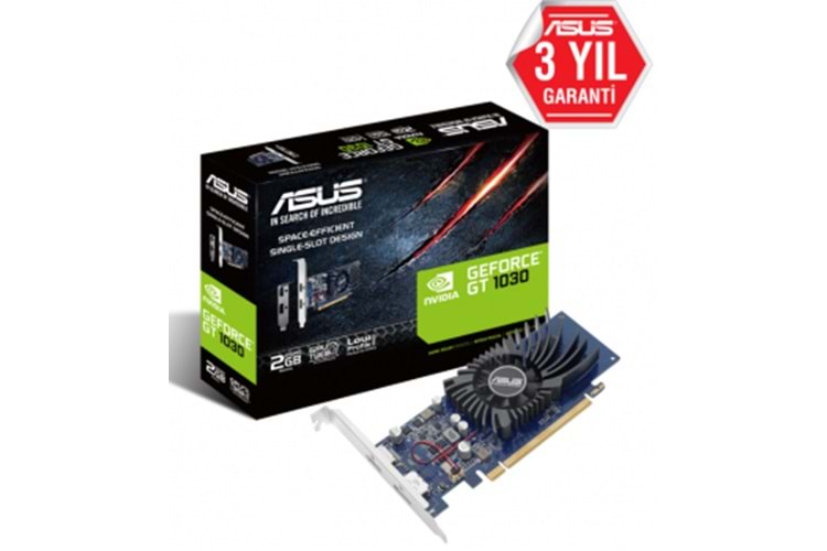 ASUS GT1030-2G-BRK 2GB DDR5 HDMI/DVI 64BİT